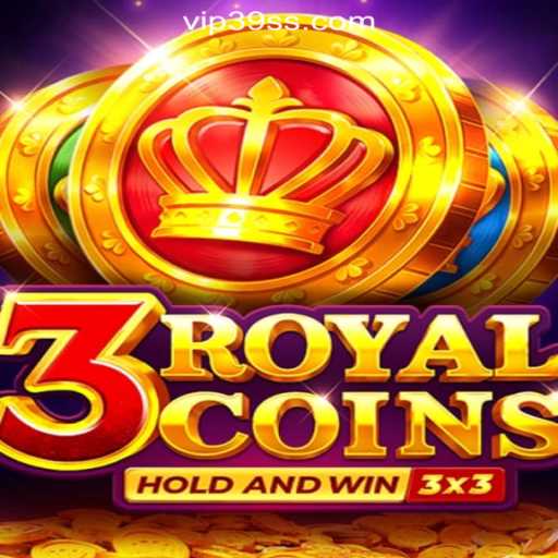Explore the Thrilling World of 3royalcoins: A Comprehensive Guide
