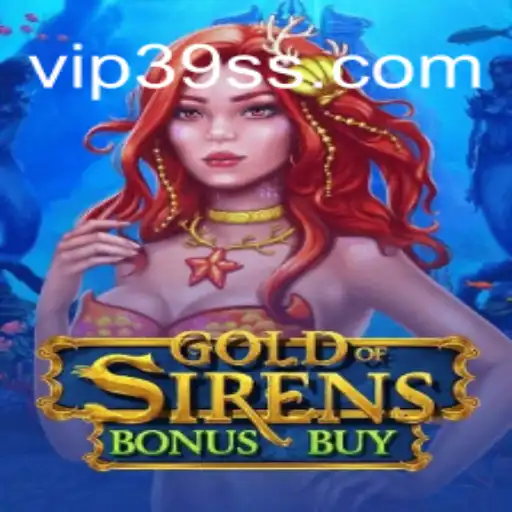 GoldofSirensBonusBuy: A New Adventure in Online Gaming
