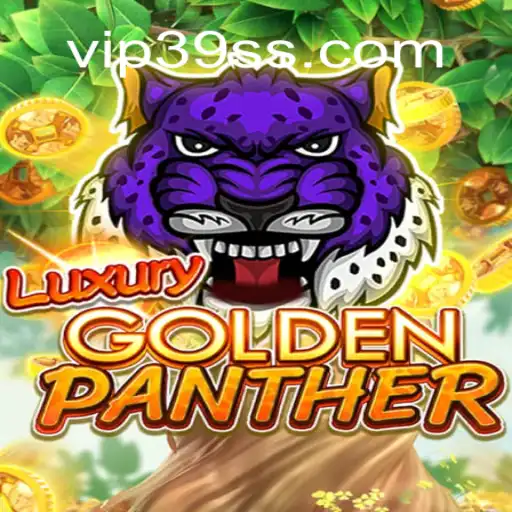 Discover the Thrill of LUXURYGOLDENPANTHER at 39ss.com Online Casino Brasil #1