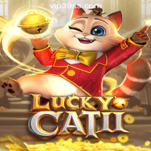 Dive into the World of LuckyCatII: A Premier Online Casino Experience